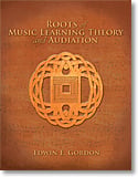 Roots of Music Learning Theory and Audiation book cover